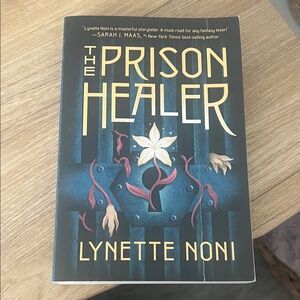 The Prison Healer Book by Lynette Noni